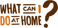 What can I do at home